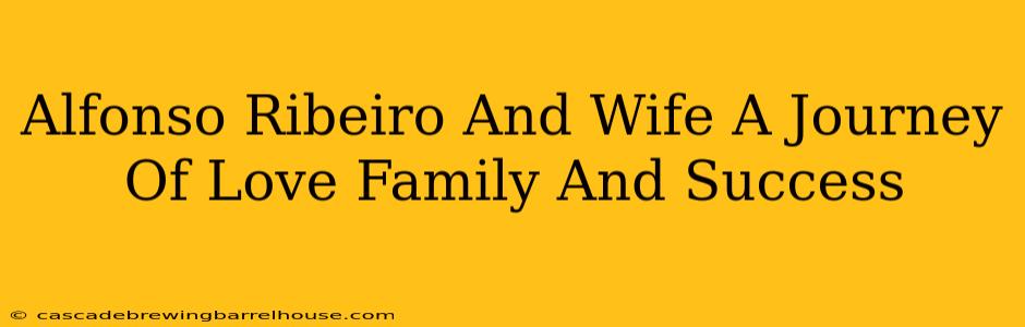 Alfonso Ribeiro And Wife A Journey Of Love Family And Success