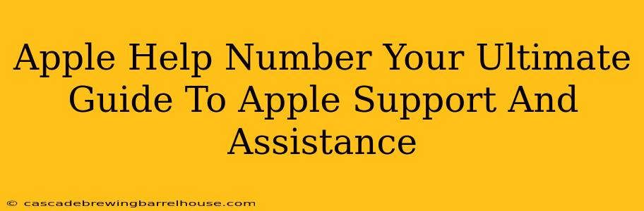 Apple Help Number Your Ultimate Guide To Apple Support And Assistance