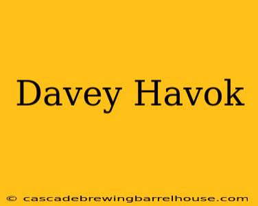 Davey Havok