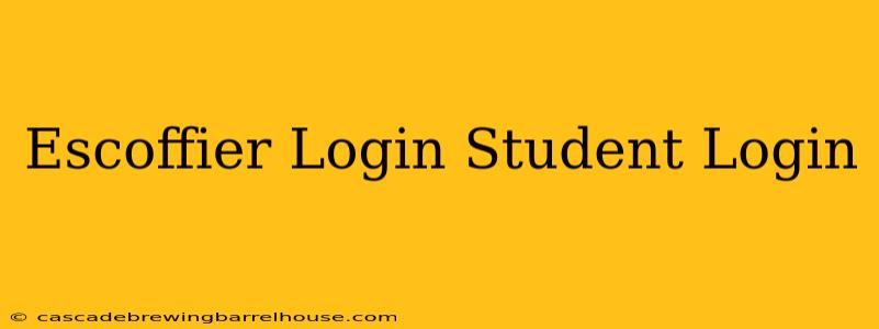 Escoffier Login Student Login