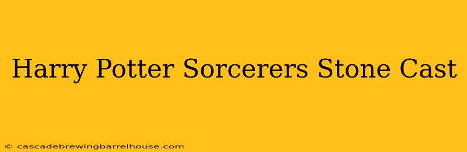 Harry Potter Sorcerers Stone Cast