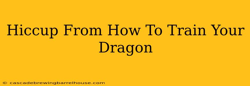 Hiccup From How To Train Your Dragon