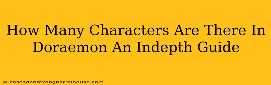 How Many Characters Are There In Doraemon An Indepth Guide