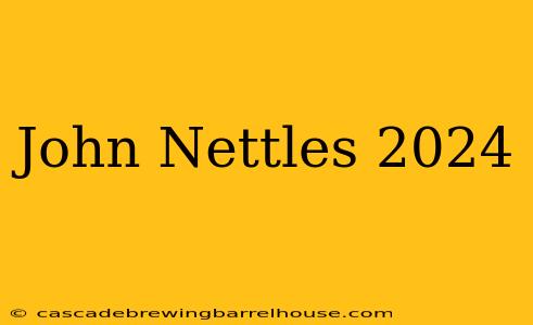 John Nettles 2024