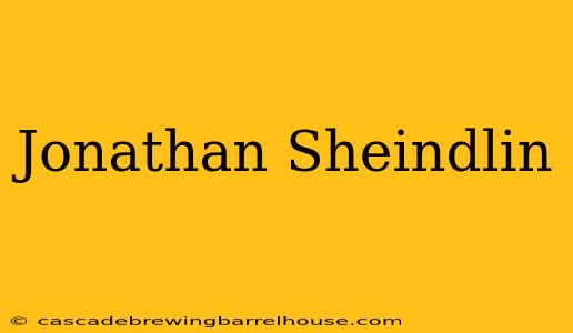 Jonathan Sheindlin
