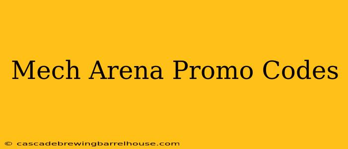 Mech Arena Promo Codes