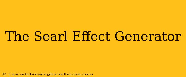 The Searl Effect Generator