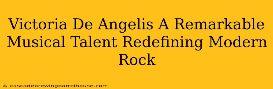 Victoria De Angelis A Remarkable Musical Talent Redefining Modern Rock
